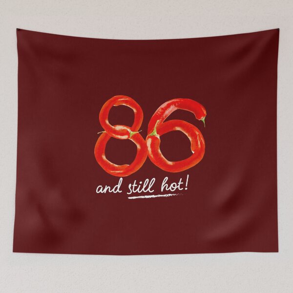 Item preview, 86th Birthday Gifts - 86 Years and still Hot designed and sold by betternotes.