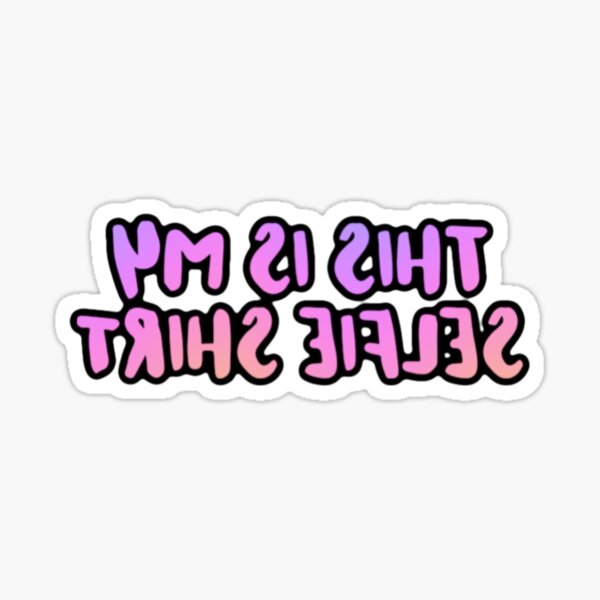 Item preview, This Is My Selfie Shirt designed and sold by BoneArtPetite.