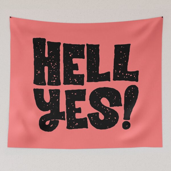 Item preview, hell yes! designed and sold by Matthew Taylor Wilson.