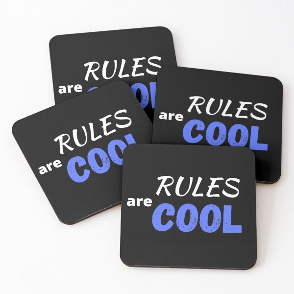 Item preview, Rules are Cool designed and sold by Oreo2020 Creations.