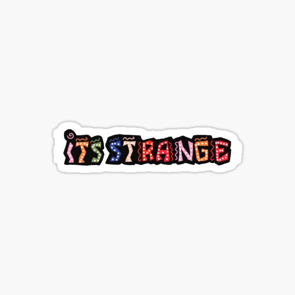 Item preview, its strange designed and sold by SoundUpStickers.