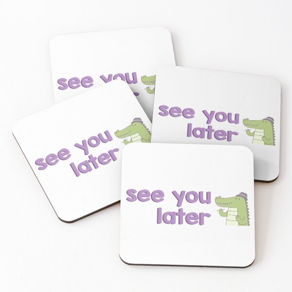 Item preview, see you later alligator designed and sold by swagnstickers.