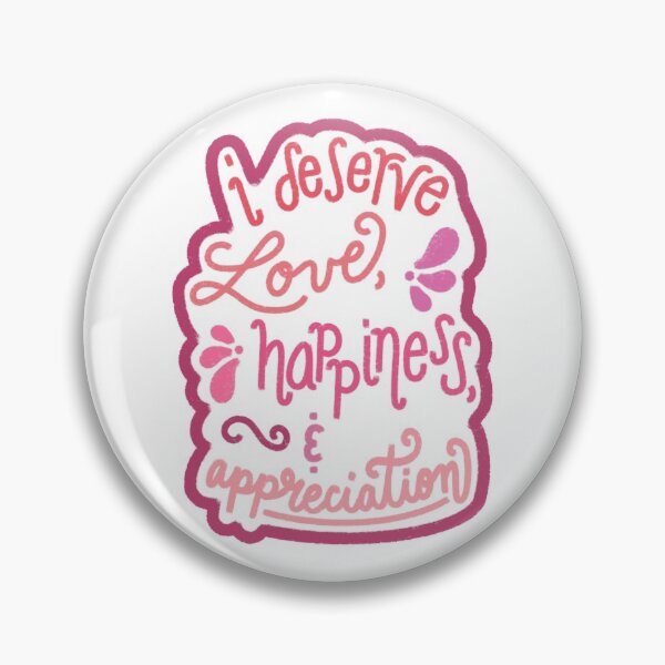 Item preview, I Deserve Love, Happiness, and Appreciation - Outline designed and sold by Sam Meng.