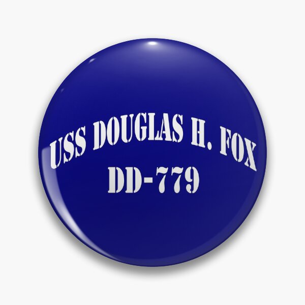 Aperçu de l'œuvre USS DOUGLAS H.FOX (DD-779) MAGASIN DU NAVIRE créée et vendue par militarygifts.