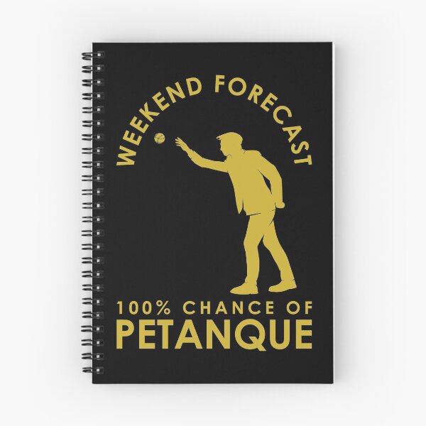 Item preview, Boules Weekend Forecast 100% Chance Of Petanque print designed and sold by jakehughes2015.