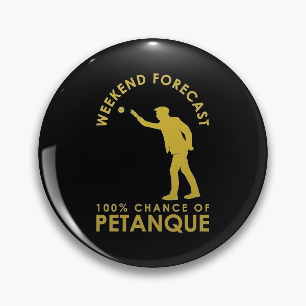 Item preview, Boules Weekend Forecast 100% Chance Of Petanque print designed and sold by jakehughes2015.