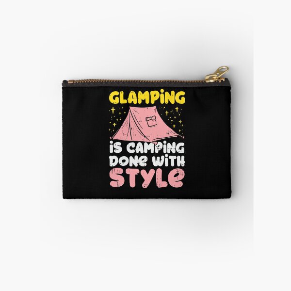 Item preview, Glamping Is Camping Done With Style designed and sold by Betsytiptoe.