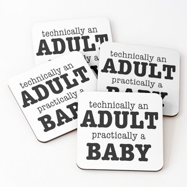 Item preview, Technically an adult, practically a baby designed and sold by cu-b3.