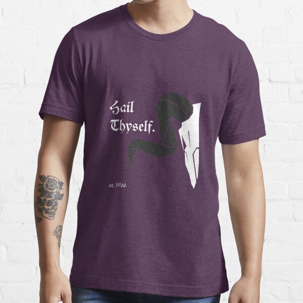 Hail Thyself Essential T-Shirt
