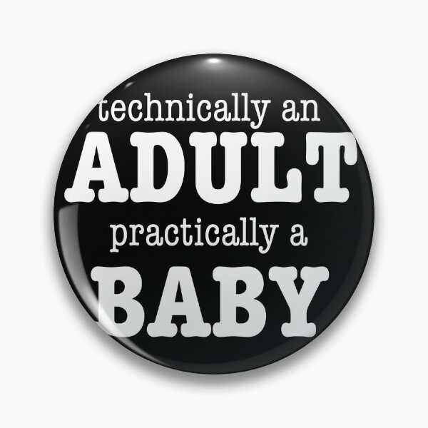Item preview, Technically an adult, practically a baby (dark version) designed and sold by cu-b3.