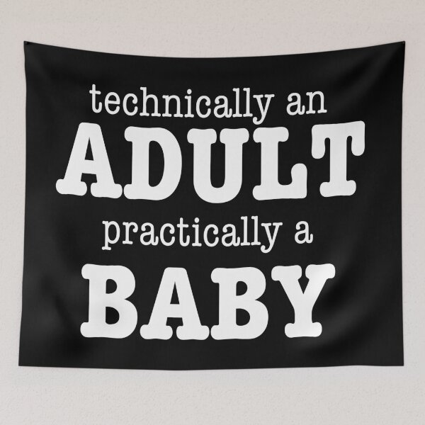 Item preview, Technically an adult, practically a baby (dark version) designed and sold by cu-b3.