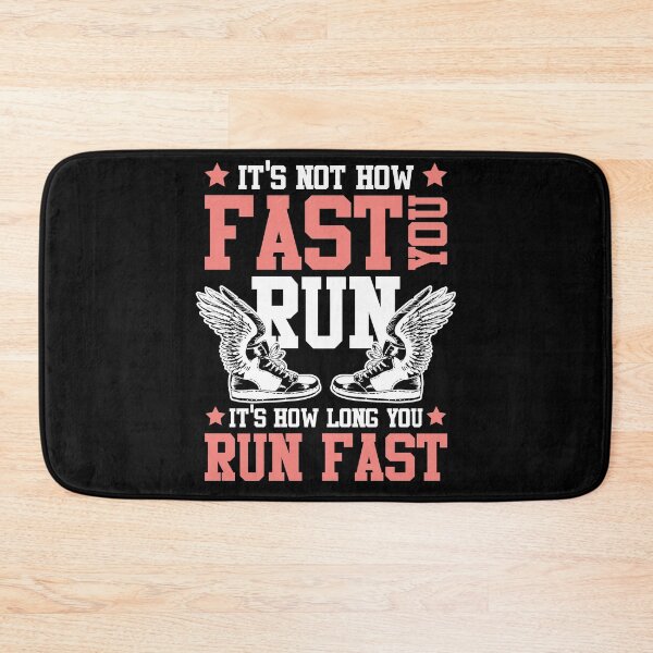 Item preview, It's Not How Fast You Run It's How Long You Run Fast designed and sold by MagicSD Designs.