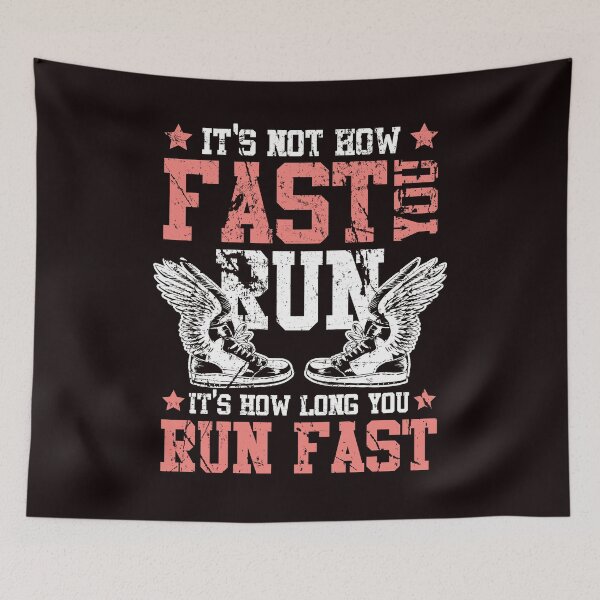 Item preview, It's Not How Fast You Run It's How Long You Run Fast designed and sold by MagicSD Designs.