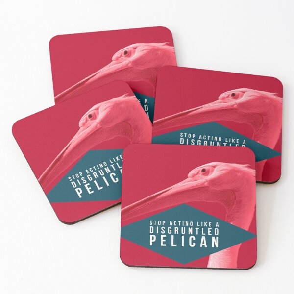 Item preview, Stop Acting Like a Disgruntled Pelican designed and sold by flickertoaflame.