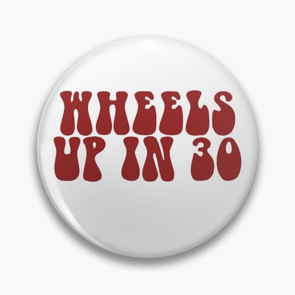 Item preview, Wheels Up In 30- Red designed and sold by ChelbyMoore.