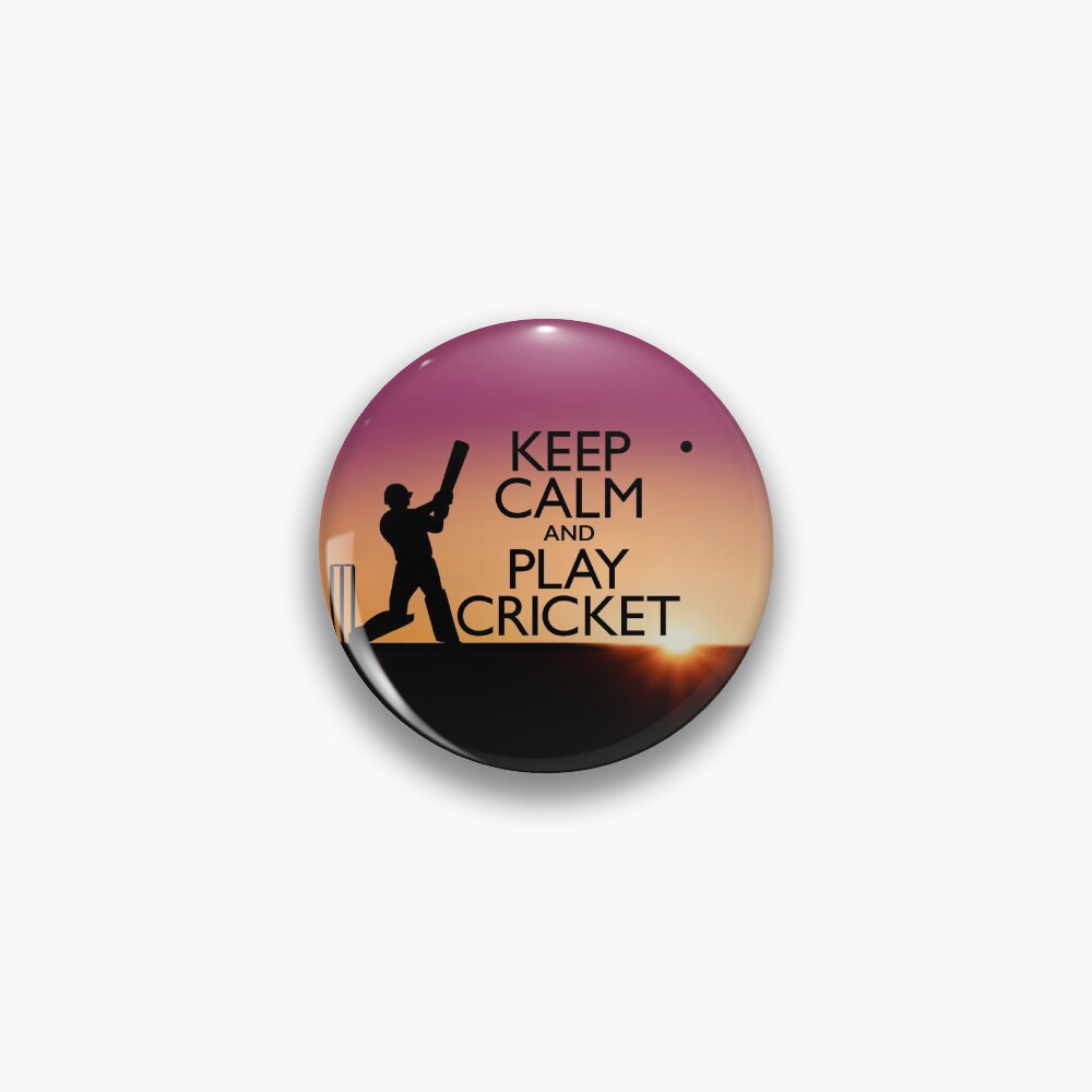 Keep Calm and Play Cricket Pin