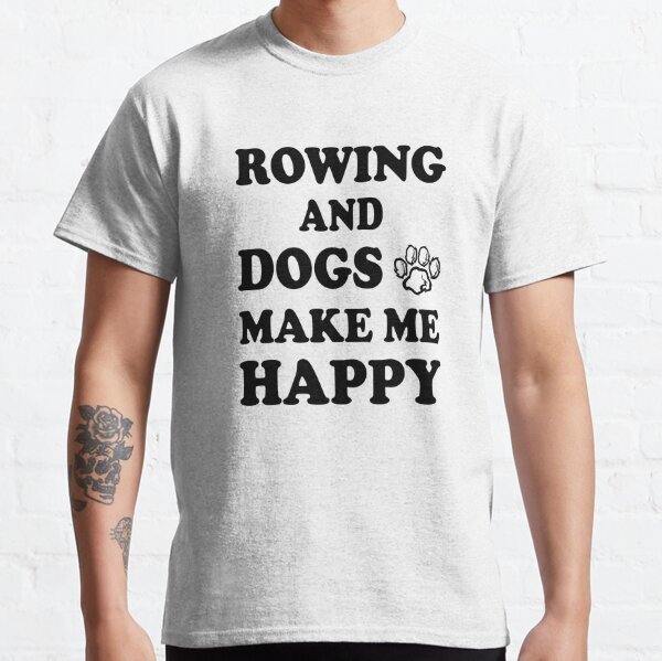 River Rafting And Beer Make Me Happy Funny Gift Idea For Hobby Lover T-Shirt  by Funny Gift Ideas - Fine Art America