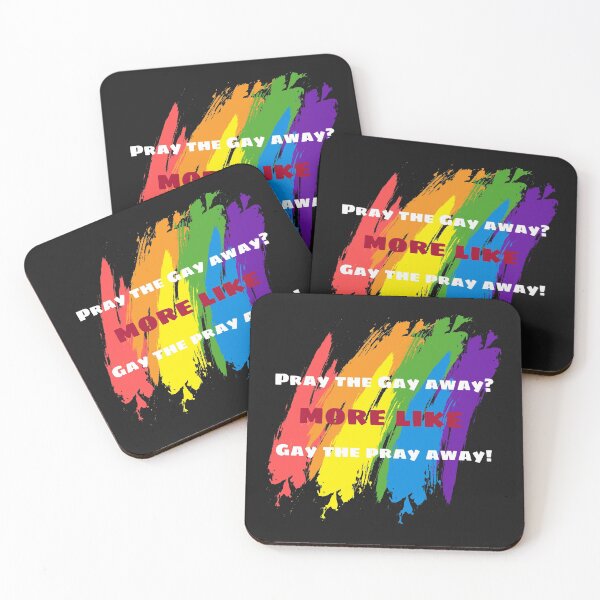 Item preview, Gay the Pray Away Exmormon Exchristian  designed and sold by BlackDogMerch20.
