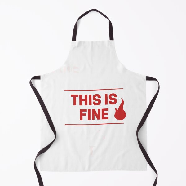 Item preview, This Is Fine designed and sold by unfluffybunny.