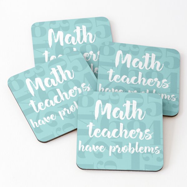 Item preview, Math Teachers Have Problems - Cool gift for math teacher designed and sold by TamGustam.