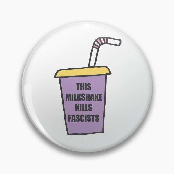 Item preview, This Milkshake Kills Fascists designed and sold by bullshirter.
