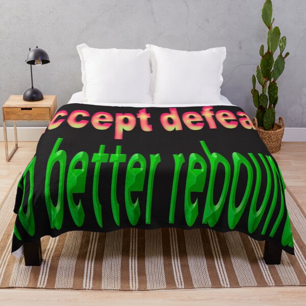 Item preview, accept defeat to better rebound designed and sold by Ralek.