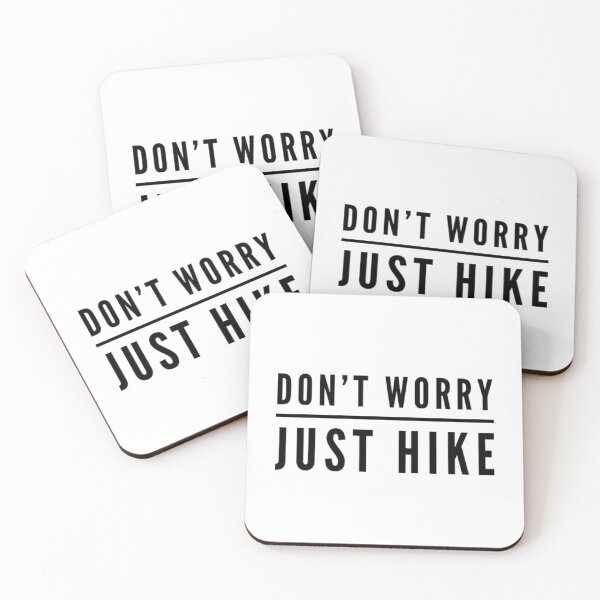 Item preview, Don't Worry Just Hike designed and sold by ceverett98.