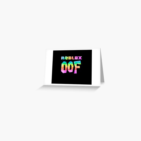 Oof Roblox Games Greeting Card By T Shirt Designs Redbubble - roblox head oof meme greeting card
