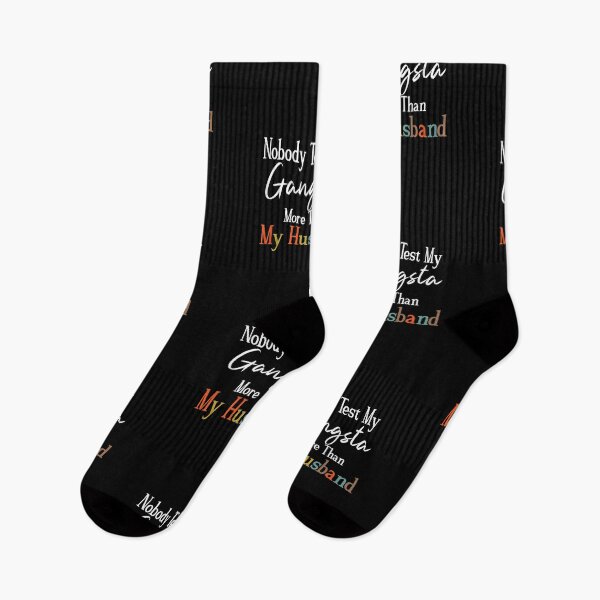 Item preview, Nobody Test My Gangsta More Than My Husband ,Funny Wife ,for Wife designed and sold by alikassi.