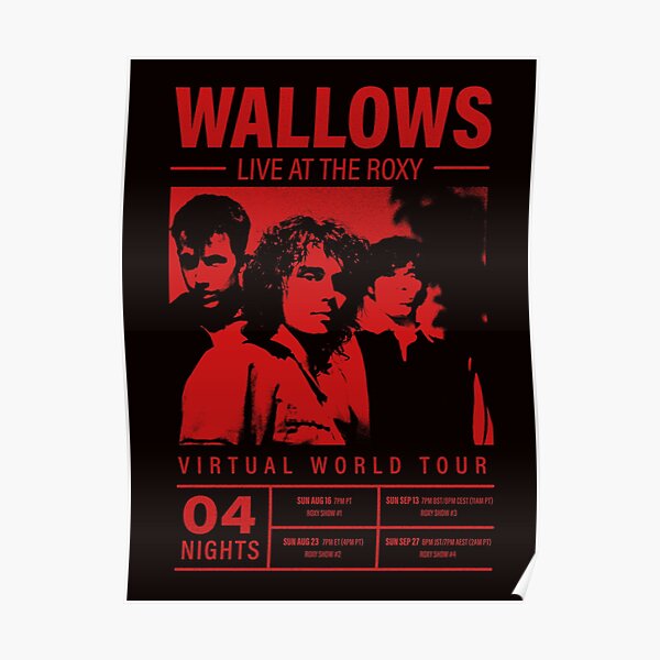 Wallows Virtual World Tour At The Roxy Poster Poster
