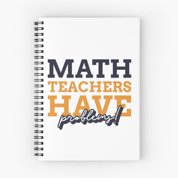 Item preview, Math Teachers Have Problems - Cool gift for math teacher - Funny math teacher quote designed and sold by TamGustam.
