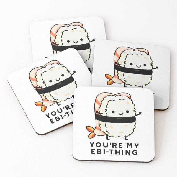 Item preview, You're My Ebi-Thing Funny Sushi Puns  designed and sold by punnybone.