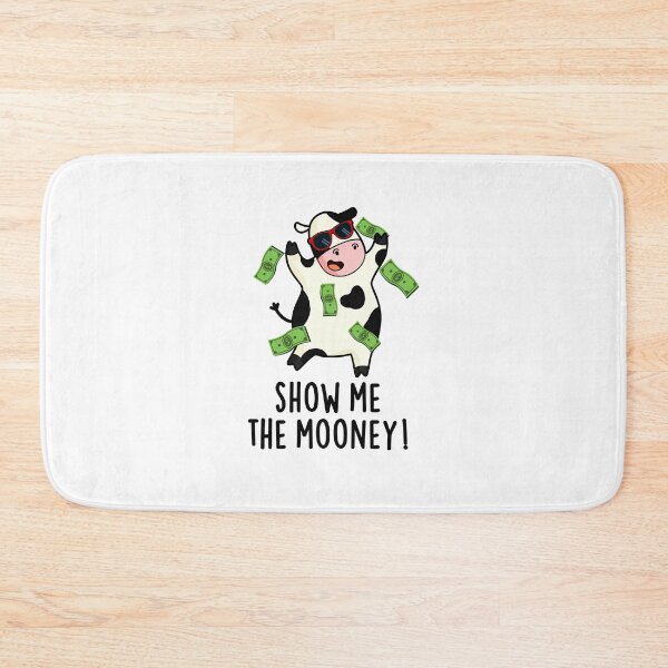 Item preview, Show Me The Mooney Funny Cow Puns  designed and sold by punnybone.