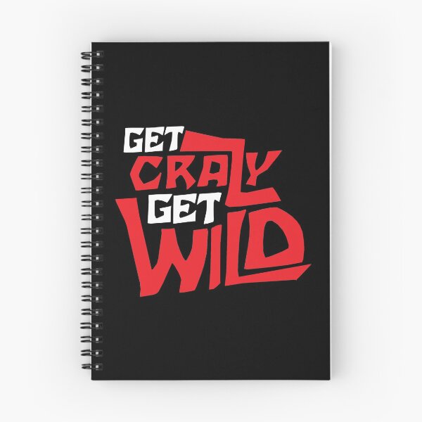 Item preview, Get Crazy, Get Wild (Red and White) Design designed and sold by Bill Shearer.