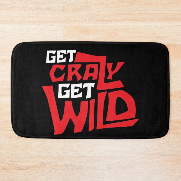 Item preview, Get Crazy, Get Wild (Red and White) Design designed and sold by Bill Shearer.