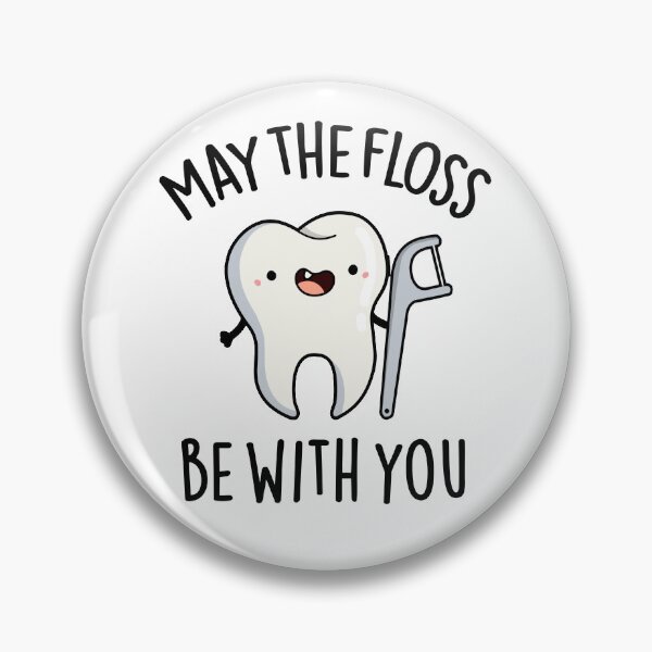 Item preview, May The Floss Be With You Funny Tooth Puns  designed and sold by punnybone.