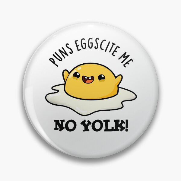 Item preview, Puns Egg-cite Me No Yolk Funny Fried Egg Puns  designed and sold by punnybone.