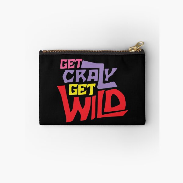 Item preview, Get Crazy, Get Wild Colorful Design designed and sold by Bill Shearer.