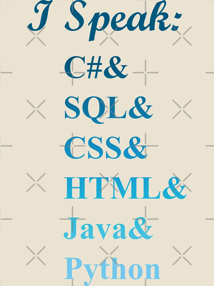 Thumbnail 4 of 4, Relaxed T-Shirt, I speak coding, programming languages, blue, sharp ,sql, css, html, java, python designed and sold by catnamedtiffany.
