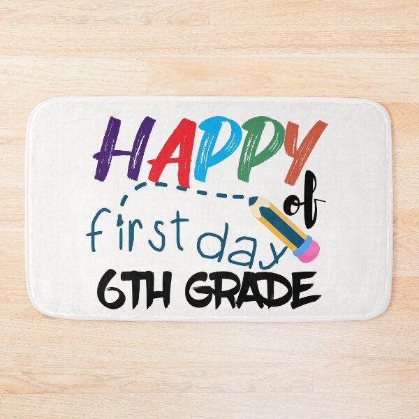 Item preview, Happy First Day Of 6th Grade Teacher Back To School Gift designed and sold by OhmyShop.