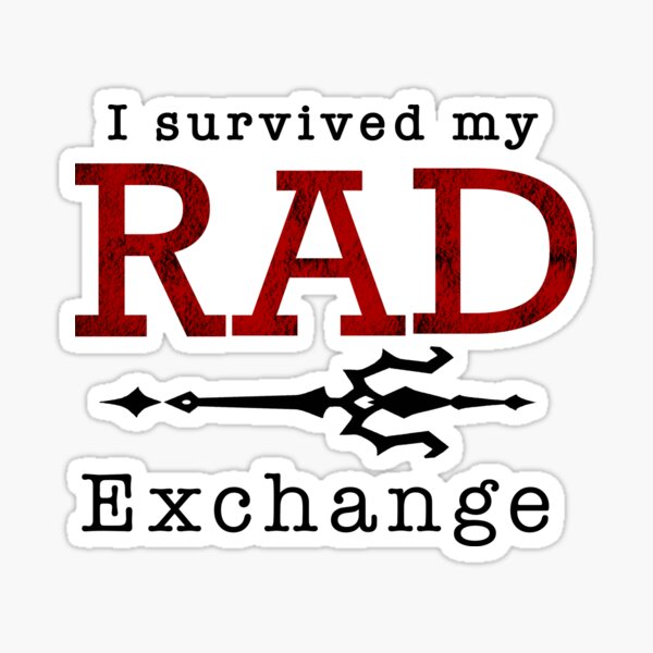 I survived my RAD exchange Sticker