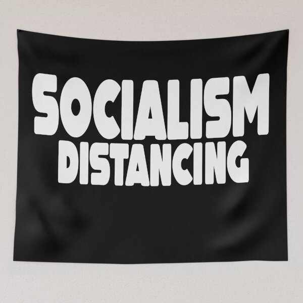 Item preview, SOCIALism DISTANCING designed and sold by MillanMarketing.