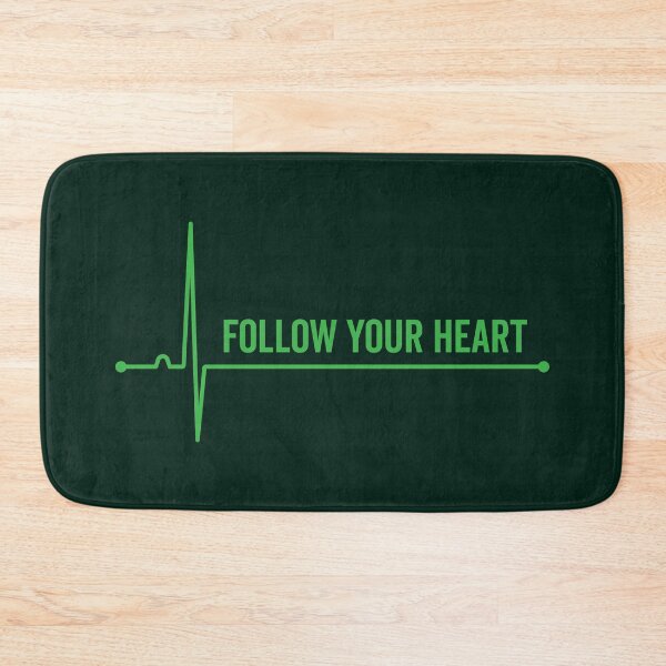 Item preview, Follow Your Heart designed and sold by justsmilestupid.