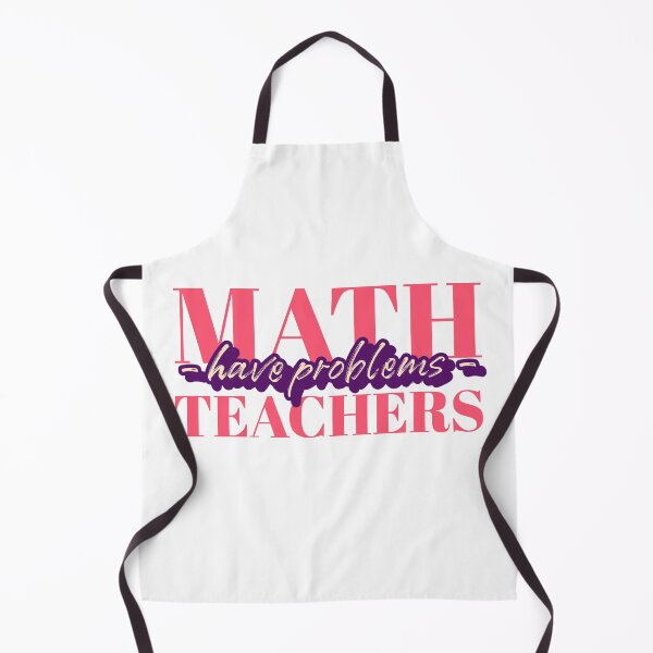 Item preview, Math Teachers Have Problems - Gift for math teacher - Funny math teacher quote designed and sold by TamGustam.