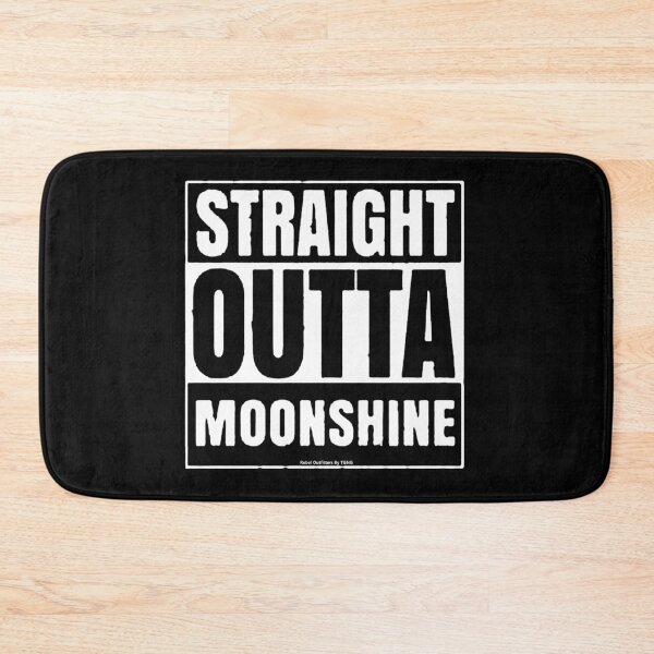 Item preview, Straight Outta Moonshine designed and sold by TGNGcville.