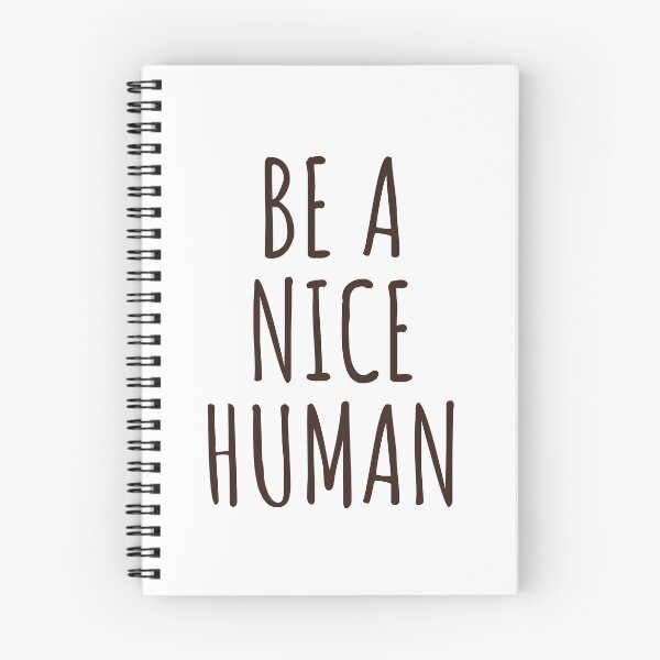 Item preview, BE A NICE HUMAN designed and sold by lifeisgood1.
