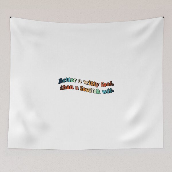 Item preview, Twelfth Night Fool Quote designed and sold by abbeyrhyne.