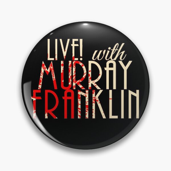 Item preview, Live! With Murray Franklin designed and sold by helloitsliamb.