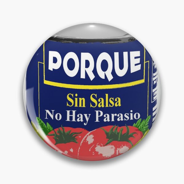Artikelvorschau, Sin Salsa No Hay Parasio entworfen und verkauft von chicacriolla.