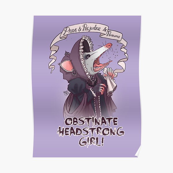 Obstinate Headstron Possum Poster
